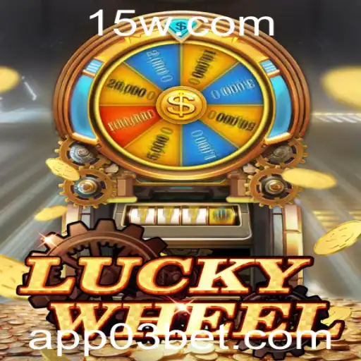 LuckyWheel: Descubra as Emoções de Apostar com 03 Bet