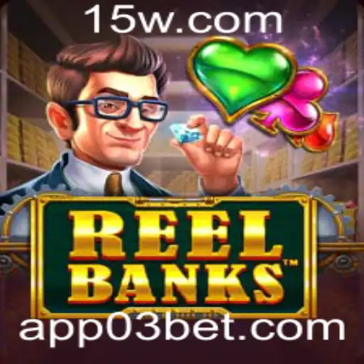 03 bet - ReelBanks: Descubra o Novo Fenômeno dos Cassinos Online